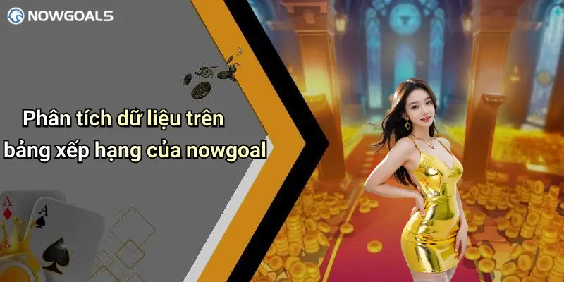 Phân tích dữ liệu trên bảng xếp hạng của nowgoal